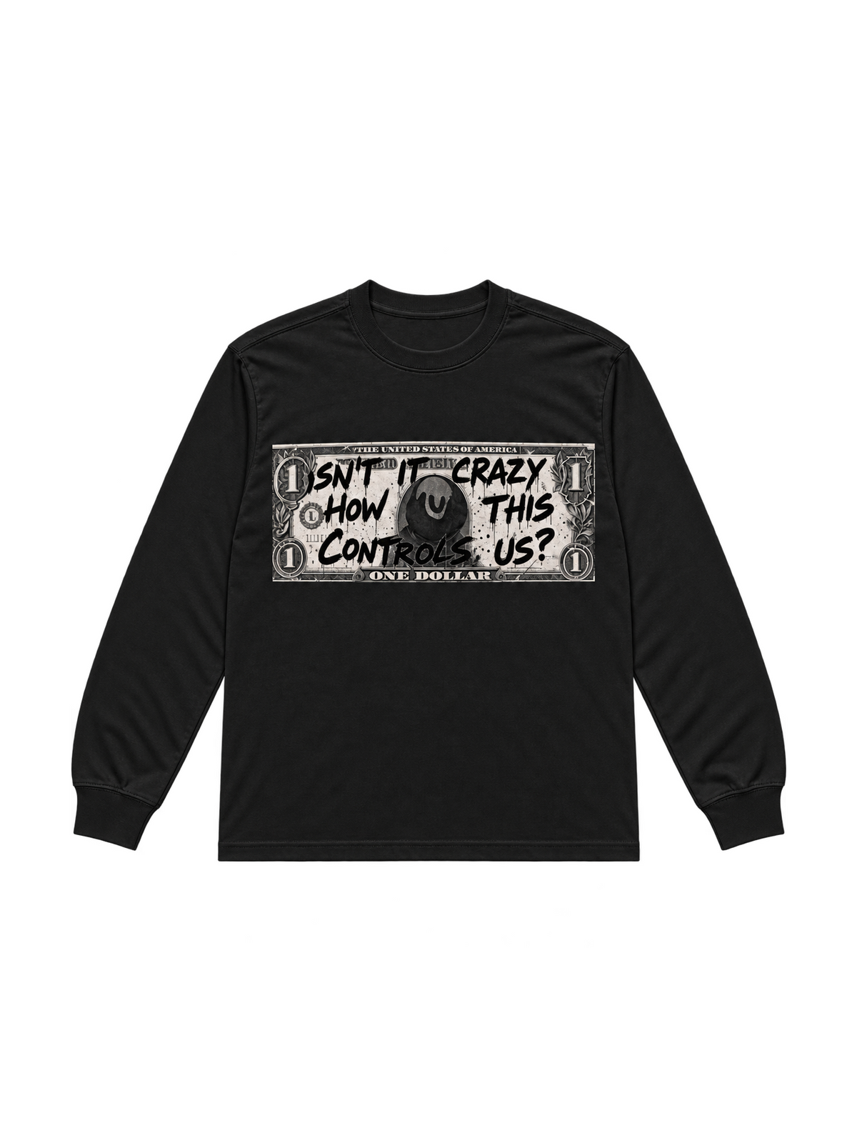 Isn’t it crazy Longsleeve